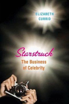 Starstruck (eBook, ePUB) - Currid-Halkett, Elizabeth