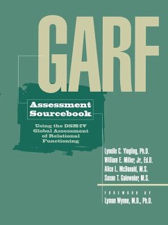 GARF Assessment Sourcebook (eBook, PDF) - Yingling, Lynelle C.; Miller, William E.; McDonald, Alice L.; Galewaler, Susan T.