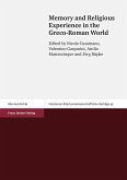 Memory and Religious Experience in the Greco-Roman World (eBook, PDF)