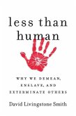 Less Than Human (eBook, ePUB)