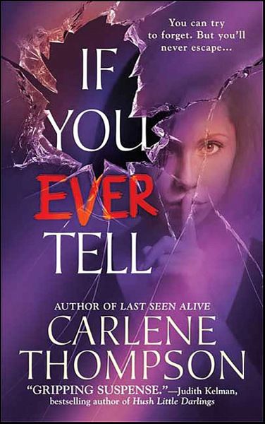 If You Ever Tell (eBook, ePUB) If You Ever Tell (eBook, ePUB)