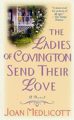 The Ladies of Covington Send Their Love (eBook, ePUB) - Medlicott, Joan A.
