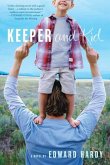 Keeper and Kid (eBook, ePUB) Keeper and Kid (eBook, ePUB)