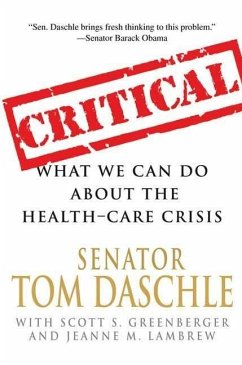 Critical (eBook, ePUB) - Daschle, Tom