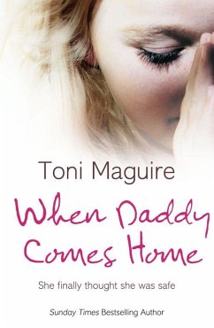 When Daddy Comes Home (eBook, ePUB) - Maguire, Toni