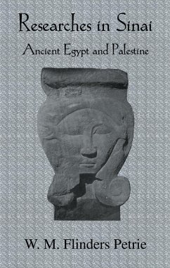 Researches In Sinai (eBook, PDF) - Flinders Petrie, W. M.