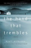 The Hand That Trembles (eBook, ePUB)