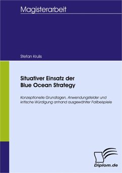 Situativer Einsatz der Blue Ocean Strategy (eBook, PDF) - Krulis, Stefan