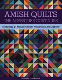 Amish Quilts, The Adventure Continues (eBook, ePUB)