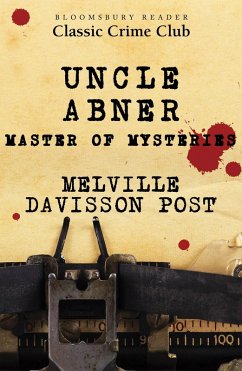 Cover Uncle Abner: Master of Mysteries (eBook, ePUB)