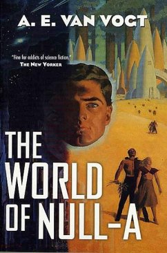The World of Null-A (eBook, ePUB) - Vogt, A. E. van