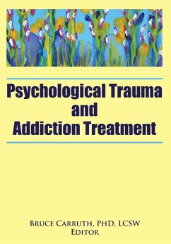 Psychological Trauma and Addiction Treatment (eBook, PDF)