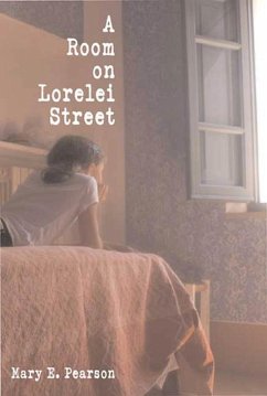 A Room on Lorelei Street (eBook, ePUB) - Pearson, Mary E.