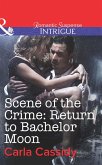 Scene of the Crime: Return to Bachelor Moon (eBook, ePUB)