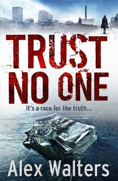 Trust No One (eBook, ePUB) - Walters, Alex