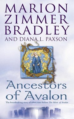 Ancestors of Avalon (eBook, ePUB) - Zimmer Bradley, Marion; Paxson, Diana L.