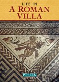 Life in a Roman Villa (eBook, ePUB) Life in a Roman Villa (eBook, ePUB)