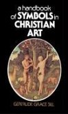 A Handbook of Symbols in Christian Art (eBook, ePUB)