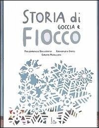 Cover Storia di Goccia e Fiocco