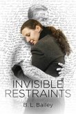 Invisible Restraints (eBook, ePUB)