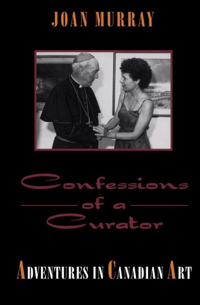 Confessions of a Curator (eBook, ePUB) Confessions of a Curator (eBook, ePUB)