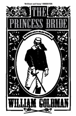 The Princess Bride (eBook, ePUB) - Goldman, William