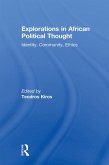 Explorations in African Political Thought (eBook, ePUB)