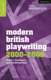 Modern British Playwriting: 2000-2009 (eBook, PDF)