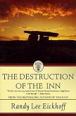 The Destruction of the Inn (eBook, ePUB) The Destruction of the Inn (eBook, ePUB)