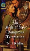 The Highlander's Dangerous Temptation (eBook, ePUB)