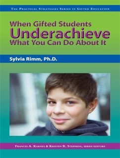 When Gifted Students Underachieve (eBook, ePUB) - Rimm, Sylvia