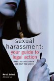 Sexual Harassment: Your Guide to Legal Action (eBook, ePUB)