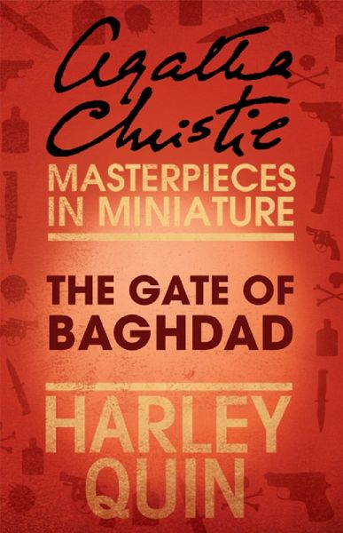 The Gate of Baghdad (eBook, ePUB)