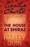 The House at Shiraz (eBook, ePUB) The House at Shiraz (eBook, ePUB)