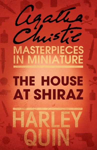 The House at Shiraz (eBook, ePUB)