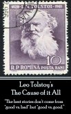 Leo Tolstoy - The Cause of it All (eBook, ePUB)