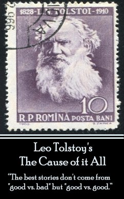 Cover Leo Tolstoy - The Cause of it All (eBook, ePUB)
