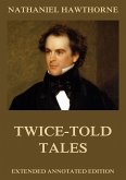 Twice-Told Tales (eBook, ePUB)