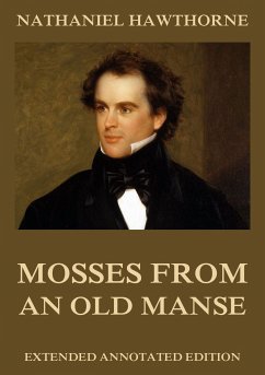 Mosses from an Old Manse (eBook, ePUB) - Hawthorne, Nathaniel