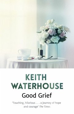 Good Grief (eBook, ePUB) - Waterhouse, Keith