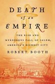 Death of an Empire (eBook, ePUB)