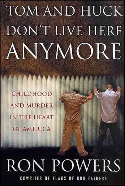 Tom and Huck Don't Live Here Anymore (eBook, ePUB) Tom and Huck Don't Live Here Anymore (eBook, ePUB)