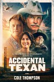 Accidental Texan (eBook, ePUB)