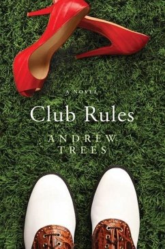 Club Rules (eBook, ePUB) - Trees, Andrew
