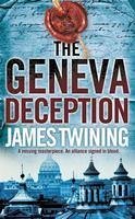 The Geneva Deception (eBook, ePUB) - Twining, James