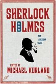 Sherlock Holmes: The American Years (eBook, ePUB)