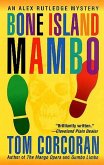 Bone Island Mambo (eBook, ePUB)