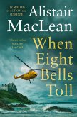 When Eight Bells Toll (eBook, ePUB)