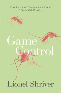 Game Control (eBook, ePUB) - Shriver, Lionel Game Control (eBook, ePUB) - Shriver, Lionel