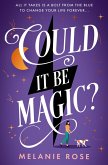 Could It Be Magic? (eBook, ePUB)